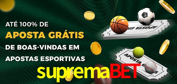 supremabet Ate 100% de Aposta Gratis